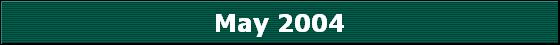 May 2004